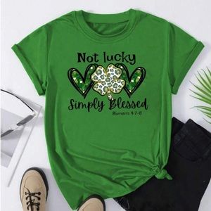 Women’s graphic T-shirt size large Saint Patricks day not lucky just blessed.